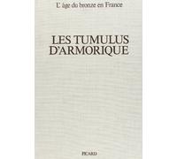 Les tumulus d'Armorique, volume 3