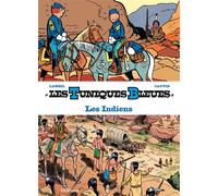 Cauvin – Les Tuniques Bleues présentent – Tome 4 – Les Indiens – Cartonné