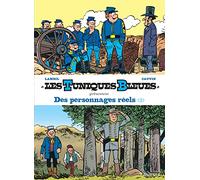 Les Tuniques Bleues présentent - Tome 8 - Des personnages réels 2/2