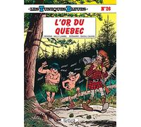 Les Tuniques bleues, tome 26 : L'or du Québec