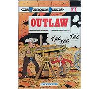 Les Tuniques Bleues, Tome 4 : Outlaw by Raoul Cauvin (1986-04-01)
