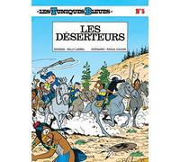 Les Tuniques Bleues, Tome 5 : Les d??serteurs by Raoul Cauvin (1986-04-01)