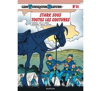 Les Tuniques Bleues - Tome 51 - Stark sous toutes les coutures - Raoul Cauvin - Dupuis - broché - Bande dessinée