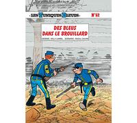 Les Tuniques Bleues – Tome 52 : Des Bleus dans le brouillard – Dupuis