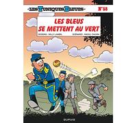 Cauvin – Les Tuniques Bleues Tome 58 : Les Bleus se mettent au vert – Cartonné – Dupuis