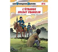 Les Tuniques Bleues - Tome 61 - L'étrange soldat Franklin