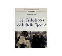 Les Turbulences De La Belle Epoque (Le Cri) (French Edition)