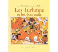 Les Turlutins et les Écureuils