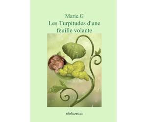 Les Turpitudes d'une feuille volante
