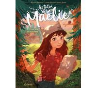 Les tutos de Maélie T01 Une vie de secrets - Marilou Addison - Kennes - Les 3 As - cartonné - Bande dessinée jeunesse