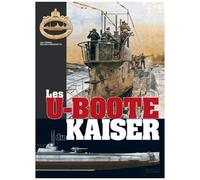 Les U-Boote Du Kaiser