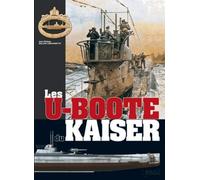 Les U-Boote Du Kaiser