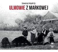 Les Ulmas de Markowa - Seweryn Wąsik (Hörbuch auf Polnisch)