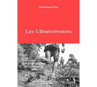 Les Ultraterrestres - Une exploration de la planète Trail