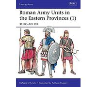 Les unités de l'armée romaine dans les provinces orientales 1