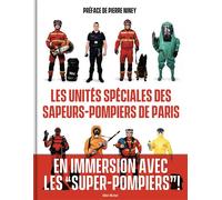 Les Unités spéciales des sapeurs-pompiers de Paris