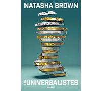 Les Universalistes Roman - Natasha Brown - Grasset - broché - Roman