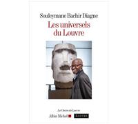 Souleymane Bachir Diagne – Les Universels du Louvre – Essai – Broché