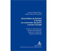 Les Universités : Des Ponts À Travers L'europe - Ouvrage Bilingue Français-Allemand