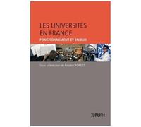 Les Universités En France - Fonctionnement Et Enjeux