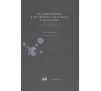Les universités & l'identité culturelle européenne Essai de réflexion et de mise en perspective - Luisa Montrosset - Academia Eds - broché - Essai