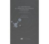 Les universités & l'identité culturelle européenne Luisa Montrosset (Auteur)