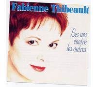 THIBEAULT,F. - Les uns contre les autres