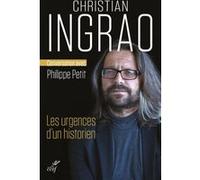 Les urgences d'un historien Christian Ingrao (Auteur)