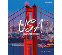 Mathilde Piton – Les USA à couper le souffle – Broché – Larousse