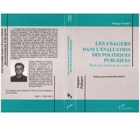 Les usagers dans l'évaluation des politiques publiques Etudes des relations de service - Philippe Warin - L'harmattan - broché - Livre