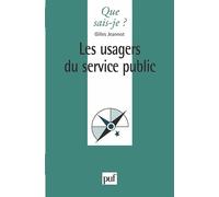 Les usagers du service public Gilles Jeannot (Auteur)