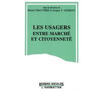 Les usagers entre marché et citoyenneté