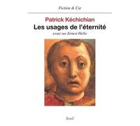 Les Usages De L'éternité - Essai Sur Ernest Hello