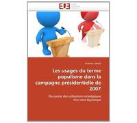 Les Usages Du Terme Populisme Dans La Campagne Présidentielle De 2007