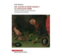 Les usurae en droit romain : un manuscrit inédit Texte établi par Franco Vallocchia - Emilio Albertario - Mare & Martin - broché - Etude