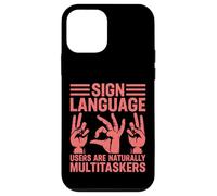 Les utilisateurs de la langue des signes sont naturellement multitâches Langue des signes Coque pour iPhone 12 mini
