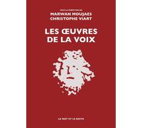 Les oeuvres de la voix