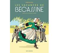 Les vacances de Bécassine - édition luxe