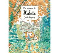 Les vacances de Hulotte - Juliette Lagrange - Ecole Des Loisirs - Poche - Album jeunesse