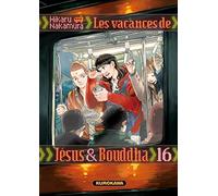 Les Vacances de Jésus & Bouddha - tome 16 (16)