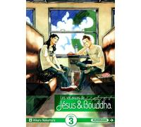 Hikaru Nakamura – Les Vacances de Jésus & Bouddha – Tome 3 – Broché (Kurokawa)