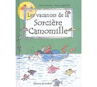 Les Vacances de la sorcière Camomille
