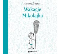 Les vacances de Mikolajek