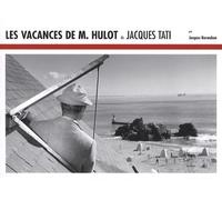 Les vacances de Monsieur Hulot de Jacques Tati