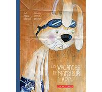 Les Vacances de Monsieur Lapin
