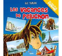 Les Vacances de Peluchon (Coll. Peluchon et les Amis de la Ferme)