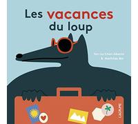 Les vacances du loup - Livre jeu avec des pièces à manipuler - Dès 2 ans