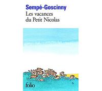 Les Vacances Du Petit Nicolas (French Edition) by Rene Goscinny Jean-Jacques Sempe Sempe/Goscinny(1999-03-01)