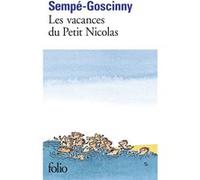 Les vacances du petit Nicolas René Goscinny (Auteur), Jean-Jacques Sempé (Auteur)
