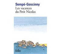 Les vacances du petit Nicolas - René Goscinny - Gallimard - Poche - roman jeunesse